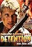 Detention (2003) Poster