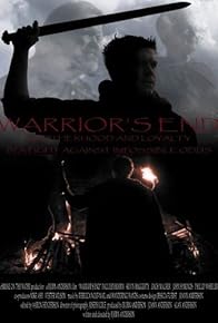 Primary photo for Warrior's End