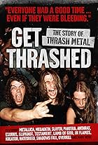 Get Thrashed: The Story of Thrash Metal