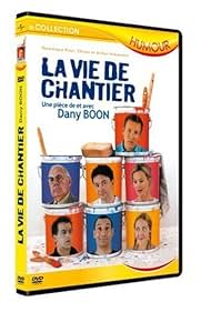 La vie de chantier (2004)