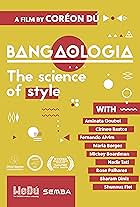 Bangaologia - The science of style (2016)