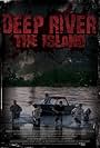 Deep River: The Island (2009)