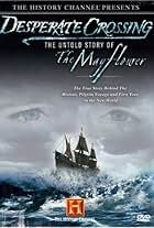 Desperate Crossing - The True Story of the Mayflower