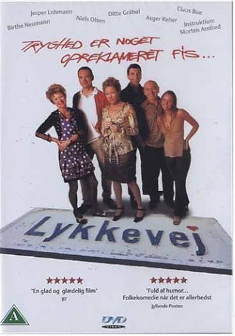 Ditte Gråbøl, Jesper Lohmann, Lykke Sand, Birthe Neumann, Niels Olsen, and Asger Reher in Lykkevej (2003)