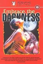 Angelia High in Embrace the Darkness (1999)