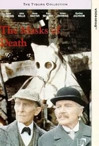 Primary photo for Sherlock Holmes and the Masks of Death