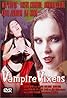 Vampire Vixens (Video 2003) Poster