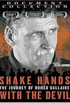 Shake Hands with the Devil: The Journey of Roméo Dallaire (2004)