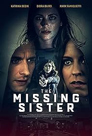 Mark Famiglietti, Diora Baird, and Katrina Begin in The Missing Sister (2019)