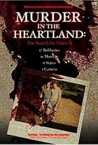 Murder in the Heartland: The Search for Video X