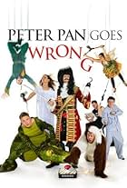 Peter Pan Goes Wrong (2016)