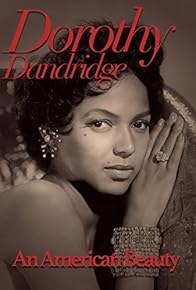 Primary photo for Dorothy Dandridge: An American Beauty