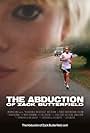 The Abduction of Zack Butterfield (2011)