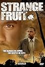 Strange Fruit (2004)