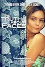 The Truth About Faces (2007)