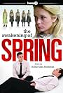 The Awakening of Spring (2008)