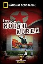 National Geographic: Inside North Korea (2006)