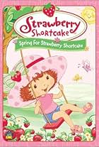 Spring for Strawberry Shortcake (2003)