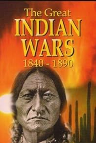 Primary photo for The Great Indian Wars 1840-1890