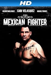 Primary photo for Mexican Fighter