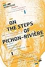 Sur les traces de Pichon-Rivière (2009)