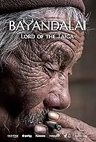 Bayandalai - Lord of the Taiga (2018)