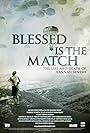 Blessed Is the Match: The Life and Death of Hannah Senesh (2008)