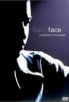 Babyface: A Collection of Hit Videos (2001)