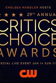 Primary photo for The 29th Annual Critics' Choice Awards