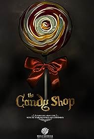 The Candy Shop (2010)