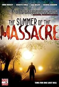 The Summer of the Massacre (2006)