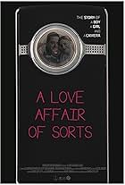 A Love Affair of Sorts (2011)