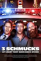 3 Schmucks