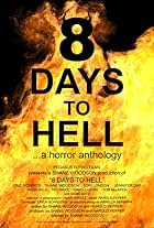 8 Days to Hell (2022)