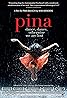 Pina (2011) Poster