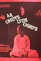 La chute d'un corps (1973)