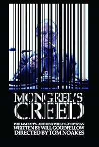 Primary photo for Mongrel's Creed