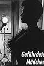 Gefährdete Mädchen (1958)