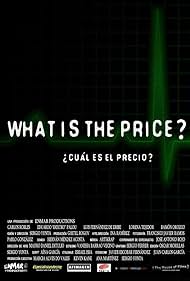 What Is the Price? (2012)