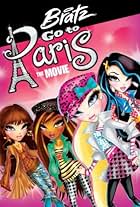 Bratz: Go to Paris the Movie