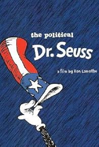 Primary photo for The Political Dr. Seuss