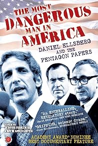 Primary photo for The Most Dangerous Man in America: Daniel Ellsberg and the Pentagon Papers