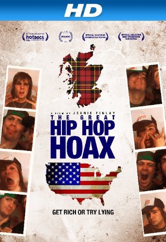 The Great Hip Hop Hoax (2013)