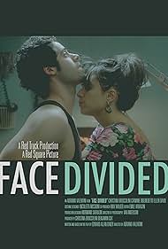 Face Divided (2011)