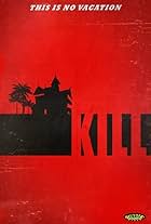 Kill