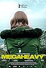 Megaheavy (2010)