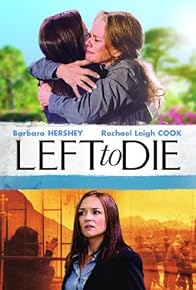 Primary photo for Left to Die