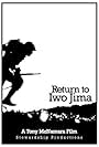 Return to Iwo Jima (2012)