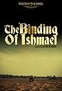 The Binding of Ishmael (2010)