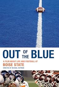 Out of the Blue: A Film About Life and Football (2007)